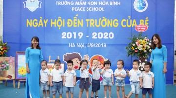 Trường Mầm non Hòa Bình – Peace School khai giảng năm học mới 2019 – 2020